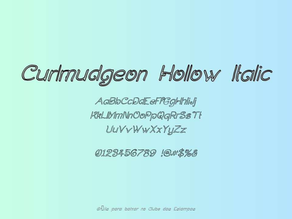 Fonte Curlmudgeon Hollow Italic Grátis Para Baixar