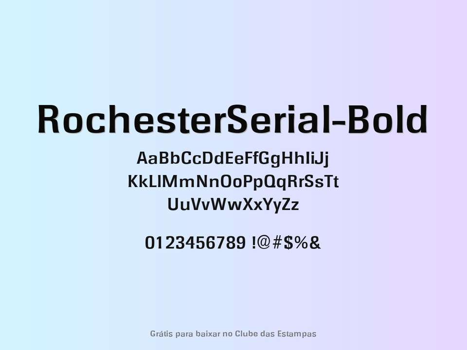 Fonte Rochesterserial Bold Grátis Para Baixar