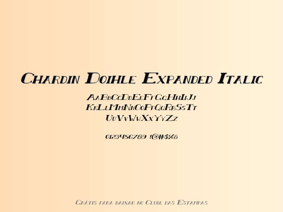 Fonte Chardin Doihle Expanded Italic Grátis Para Baixar