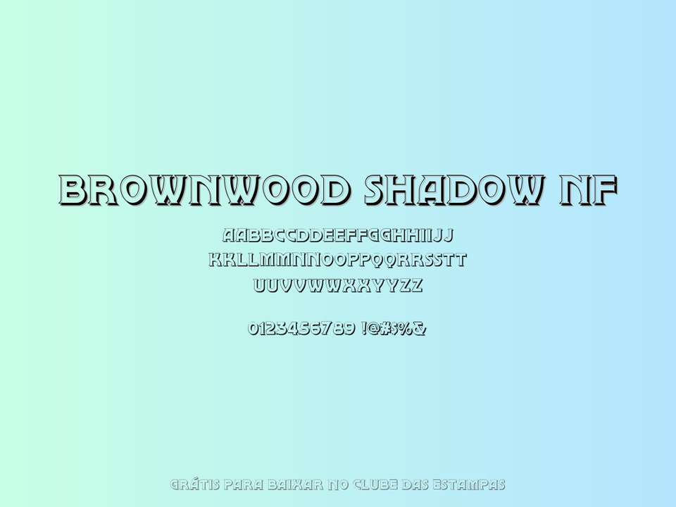 Fonte Brownwood Shadow Nf Grátis Para Baixar