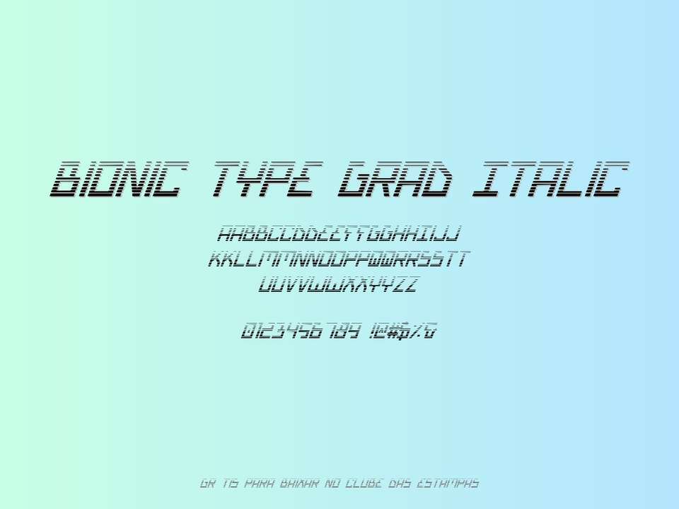 Fonte Bionic Type Grad Italic Grátis Para Baixar