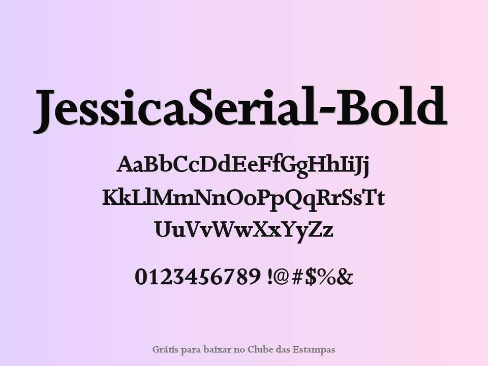 Fonte Jessicaserial Bold Grátis Para Baixar