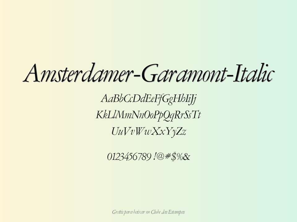 Fonte Amsterdamer Garamont Italic Grátis Para Baixar