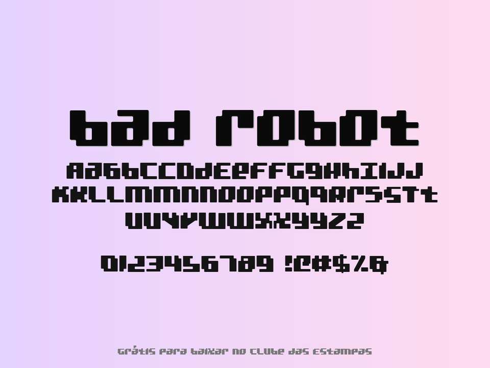 Fonte Bad Robot Grátis Para Baixar
