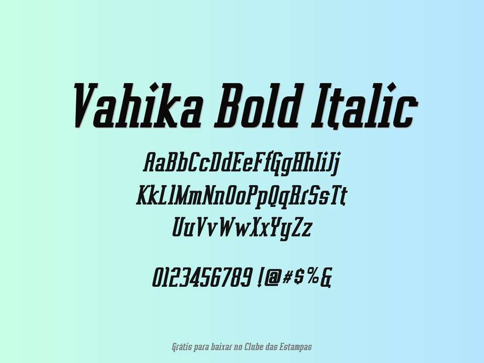 Fonte Vahika Bold Italic Grátis Para Baixar