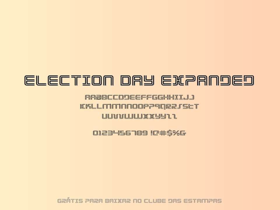 Fonte Election Day Expanded Grátis Para Baixar