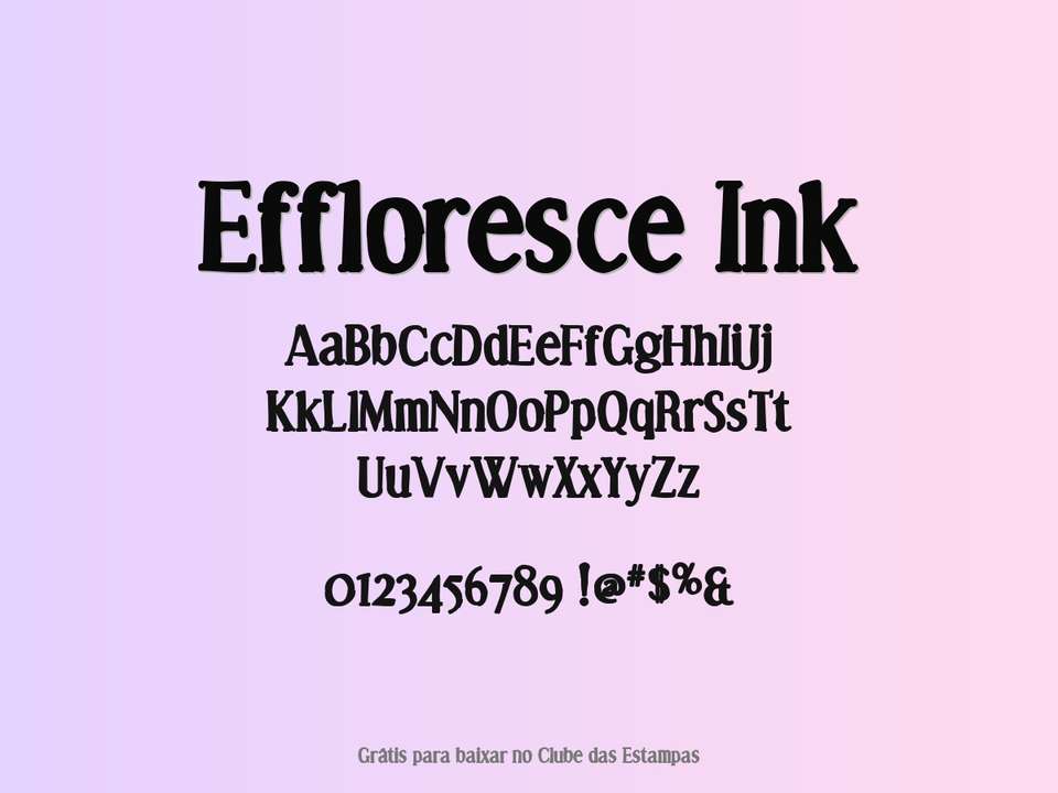 Fonte Effloresce Ink Grátis Para Baixar