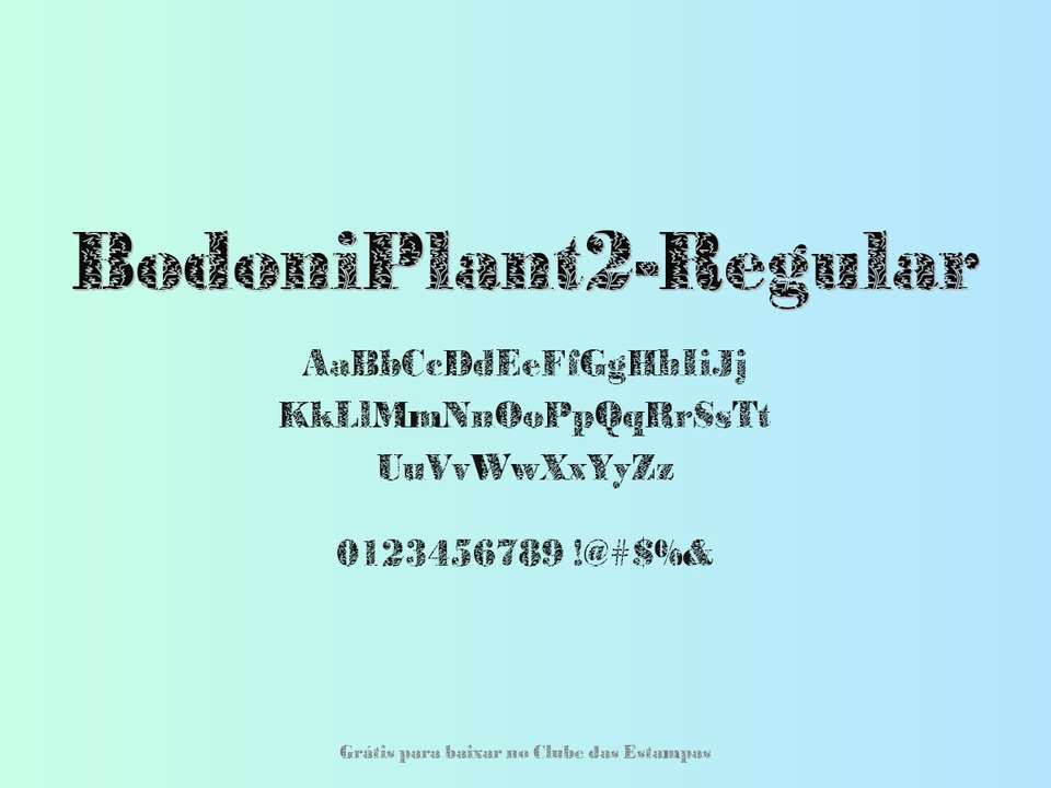 Fonte Bodoniplant2 Regular Grátis Para Baixar