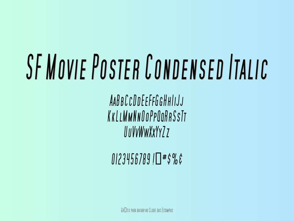 Fonte Sf Movie Poster Condensed Italic Grátis Para Baixar