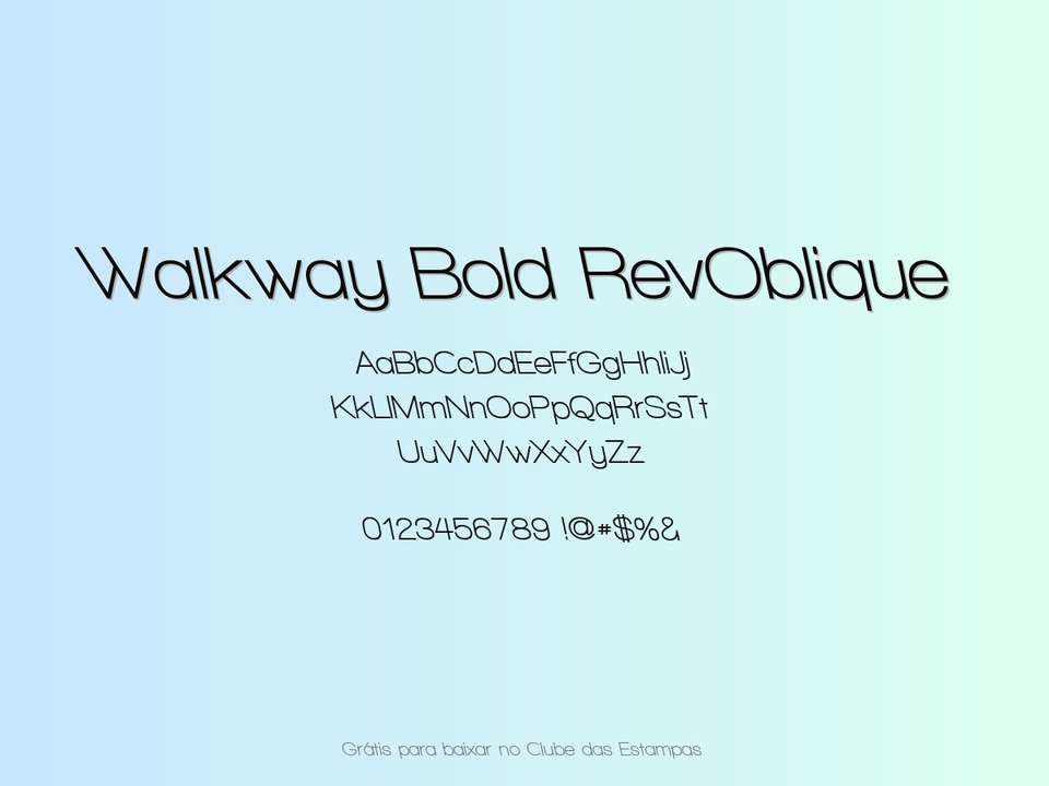 Fonte Walkway Bold Revoblique Grátis Para Baixar