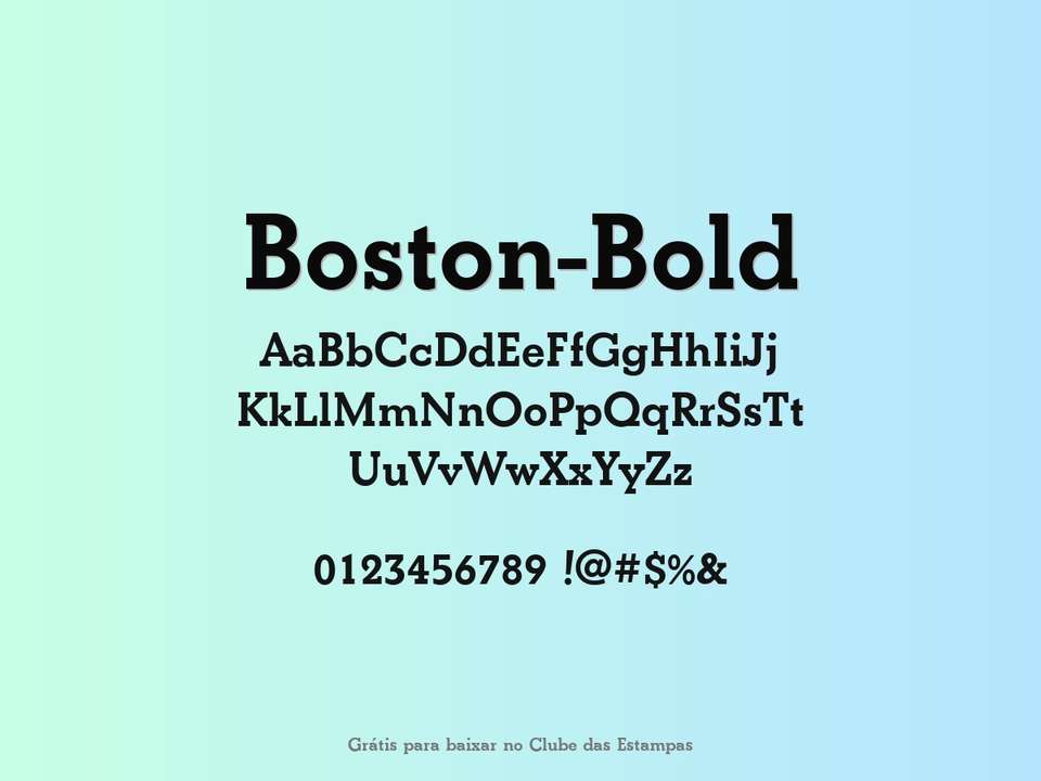 Fonte Boston Bold Grátis Para Baixar
