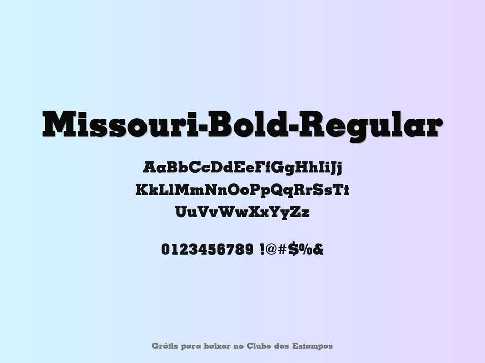 Fonte Missouri Bold Regular Grátis Para Baixar