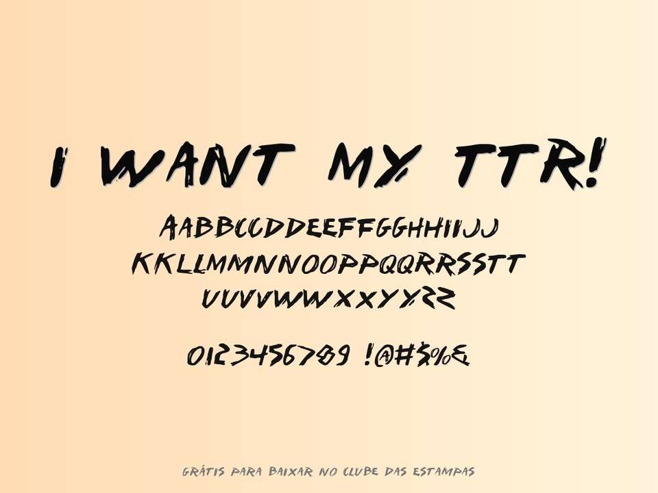 Fonte I Want My Ttr! Grátis Para Baixar