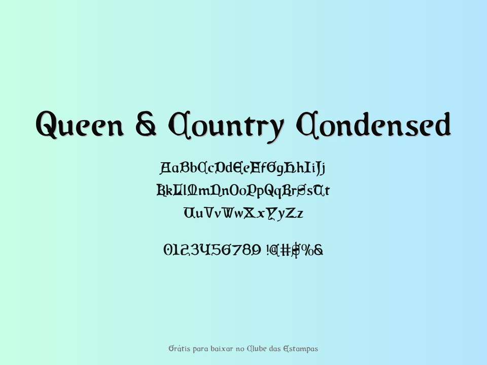 Fonte Queen & Country Condensed Grátis Para Baixar