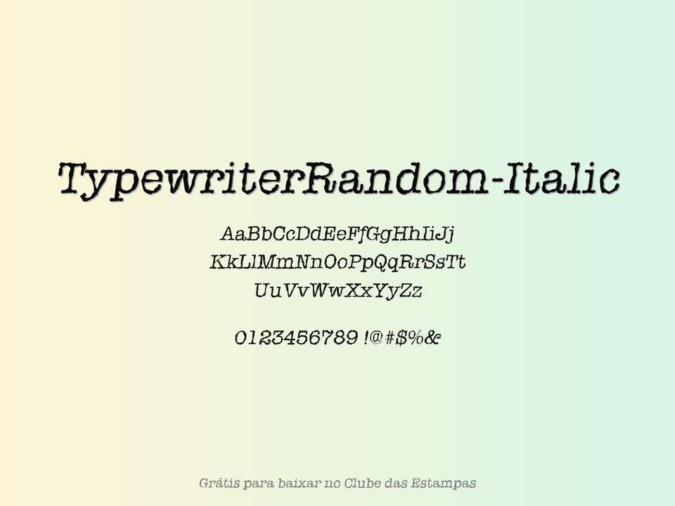 Fonte Typewriterrandom Italic Grátis Para Baixar