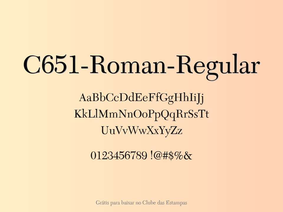 Fonte C651 Roman Regular Grátis Para Baixar