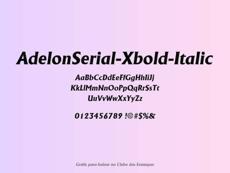 Fonte Adelonserial Xbold Italic Grátis Para Baixar
