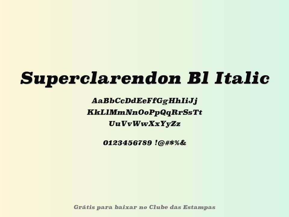 Fonte Superclarendon Bl Italic Grátis Para Baixar