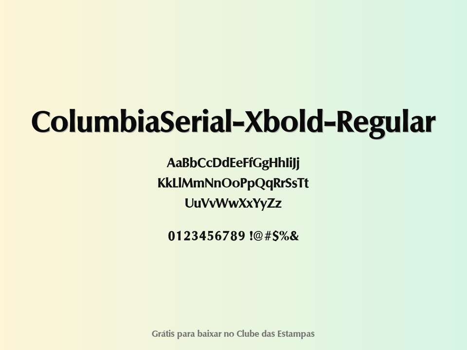 Fonte Columbiaserial Xbold Regular Grátis Para Baixar