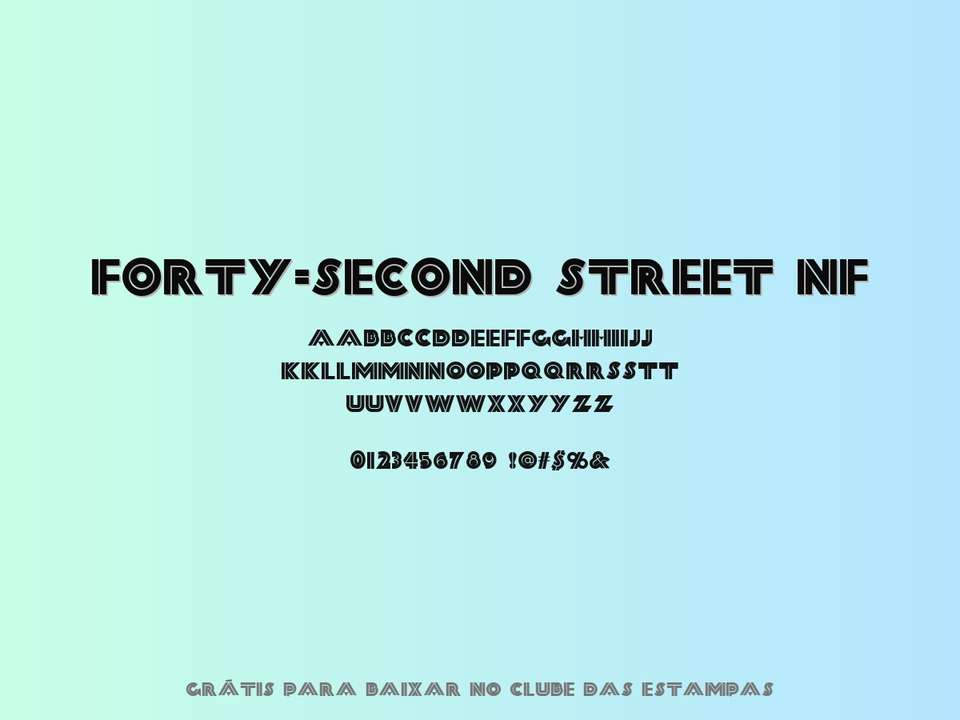 Fonte Forty Second Street Nf Grátis Para Baixar