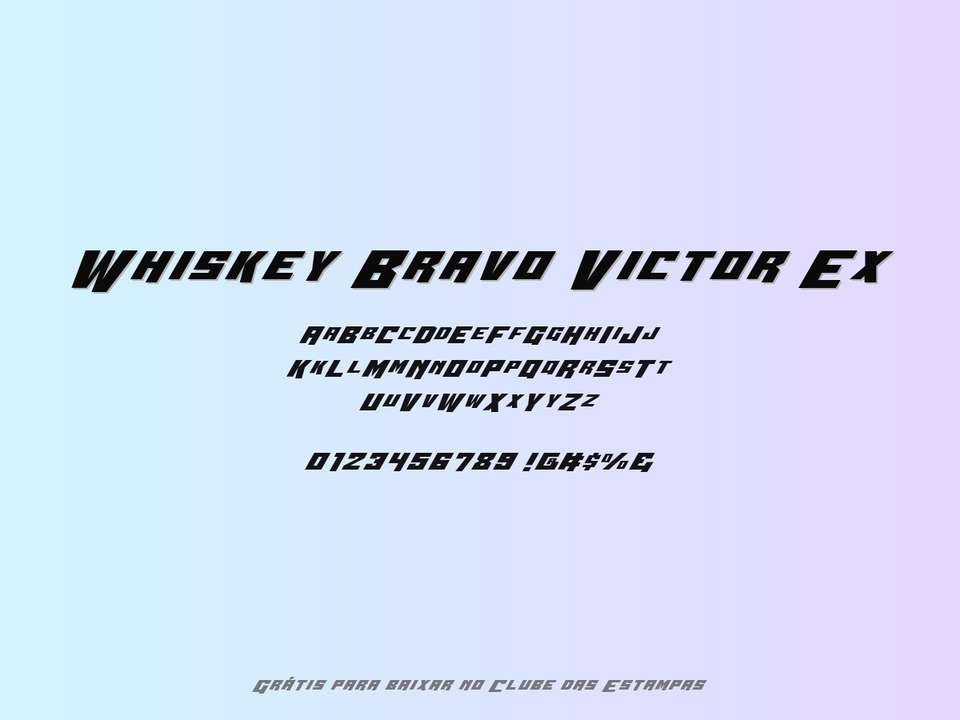 Fonte Whiskey Bravo Victor Ex Grátis Para Baixar