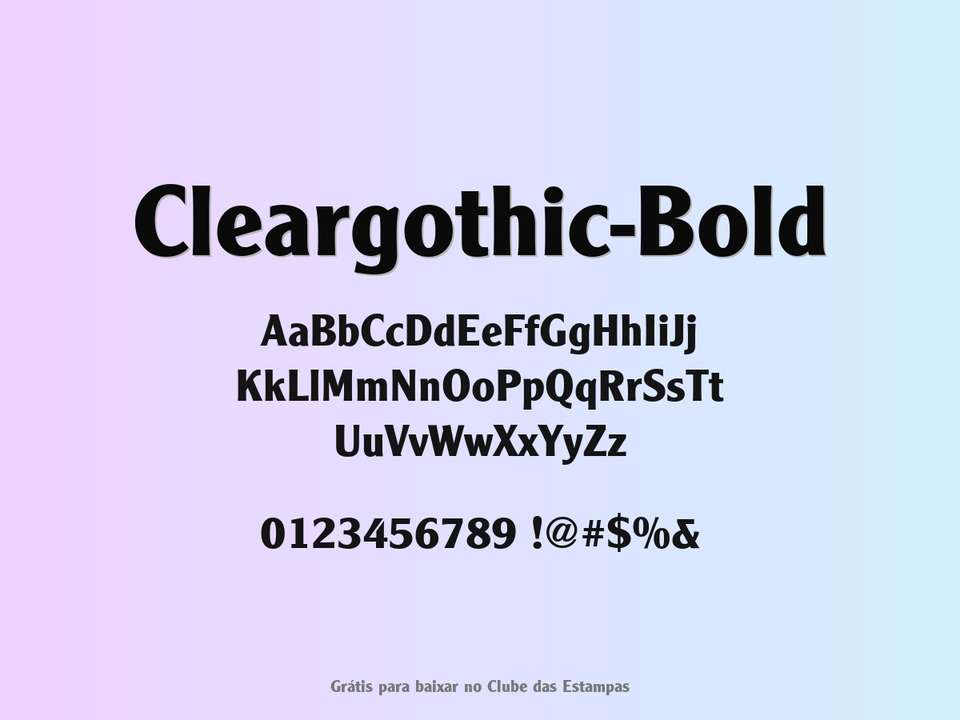 Fonte Cleargothic Bold Grátis Para Baixar