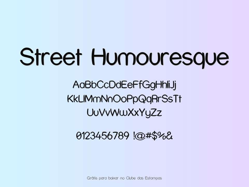 Fonte Street Humouresque Grátis Para Baixar