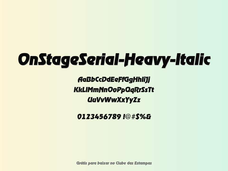 Fonte Onstageserial Heavy Italic Grátis Para Baixar