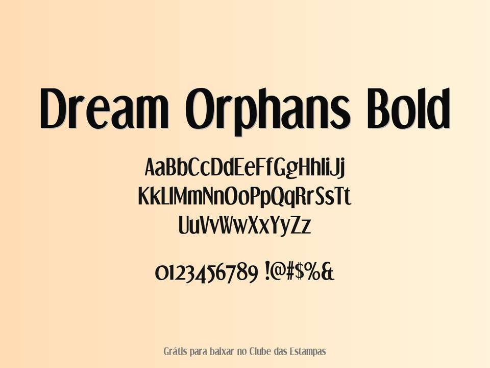 Fonte Dream Orphans Bold Grátis Para Baixar