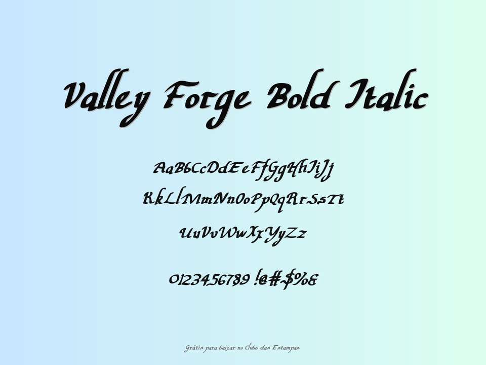 Fonte Valley Forge Bold Italic Grátis Para Baixar