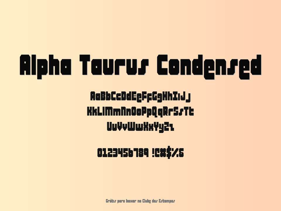 Fonte Alpha Taurus Condensed Grátis Para Baixar