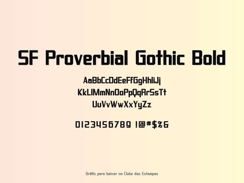 Fonte Sf Proverbial Gothic Bold Grátis Para Baixar