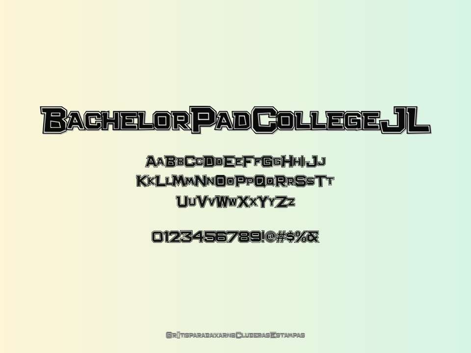 Fonte Bachelor Pad College Jl Grátis Para Baixar