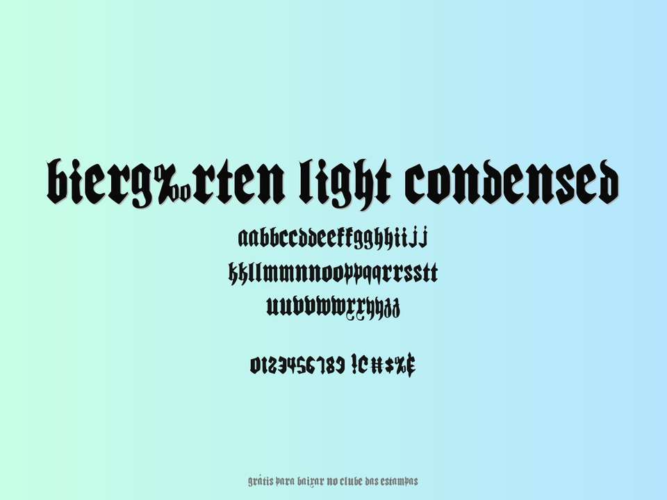 Fonte Bierg‰rten Light Condensed Grátis Para Baixar
