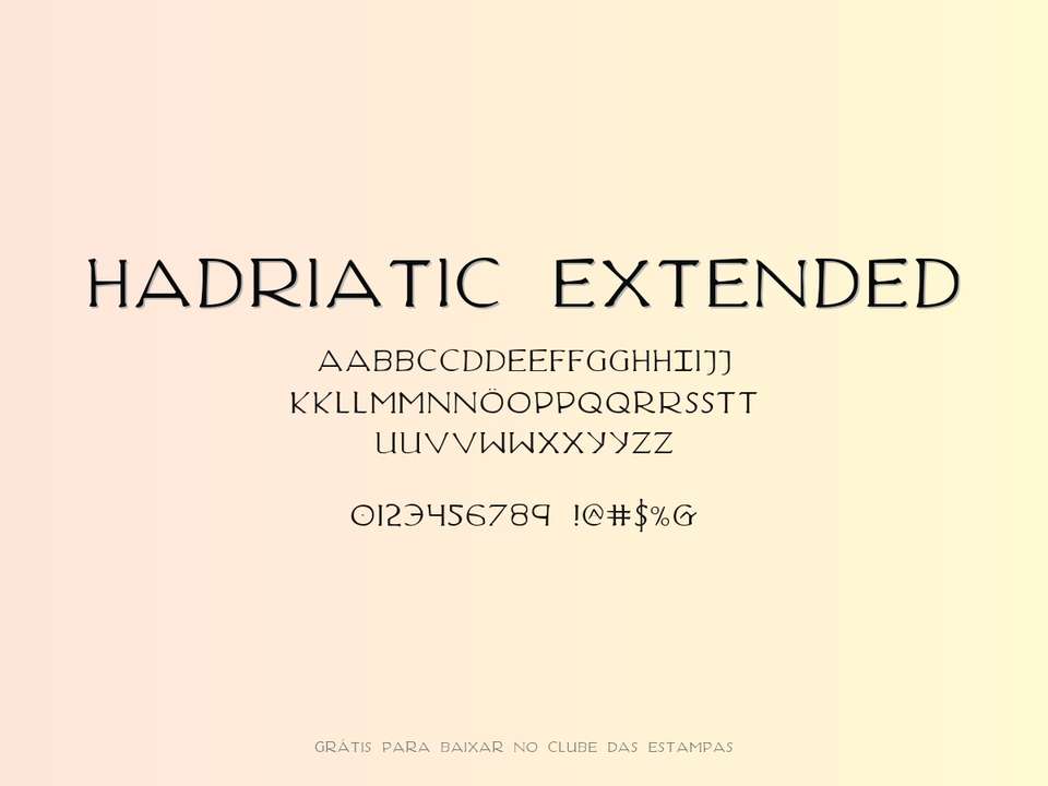 Fonte Hadriatic Extended Grátis Para Baixar