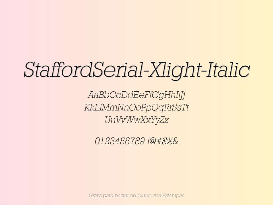 Fonte Staffordserial Xlight Italic Grátis Para Baixar