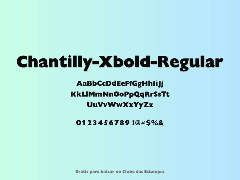 Fonte Chantilly Xbold Regular Grátis Para Baixar
