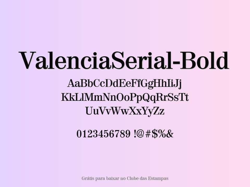 Fonte Valenciaserial Bold Grátis Para Baixar