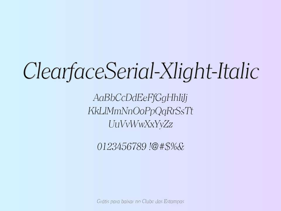 Fonte Clearfaceserial Xlight Italic Grátis Para Baixar