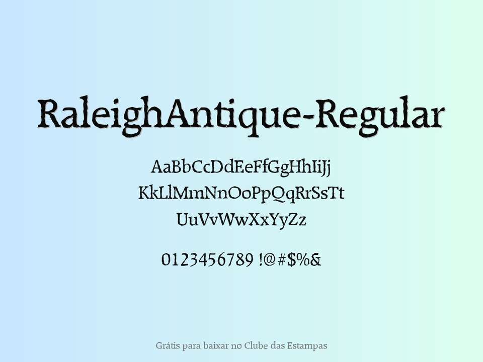 Fonte Raleighantique Regular Grátis Para Baixar