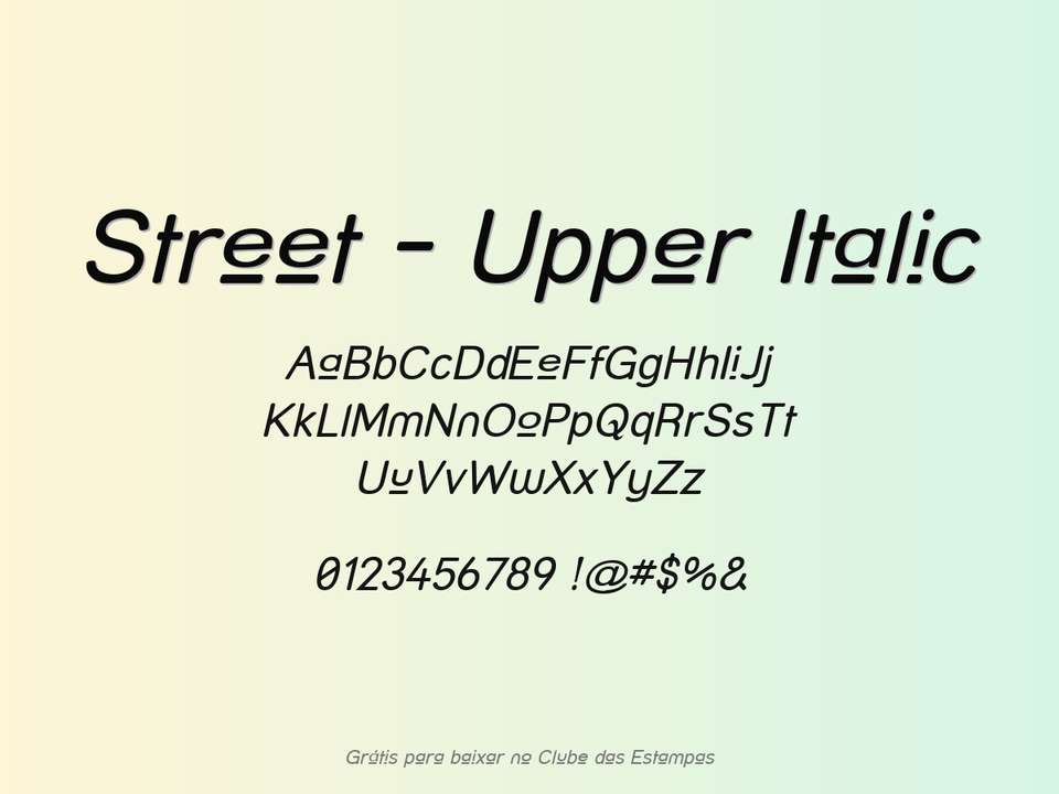 Fonte Street Upper Italic Grátis Para Baixar
