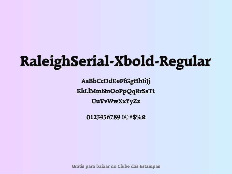 Fonte Raleighserial Xbold Regular Grátis Para Baixar