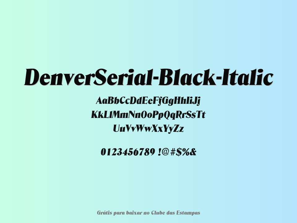 Fonte Denverserial Black Italic Grátis Para Baixar
