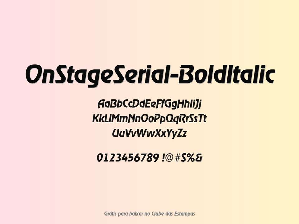 Fonte Onstageserial Bolditalic Grátis Para Baixar