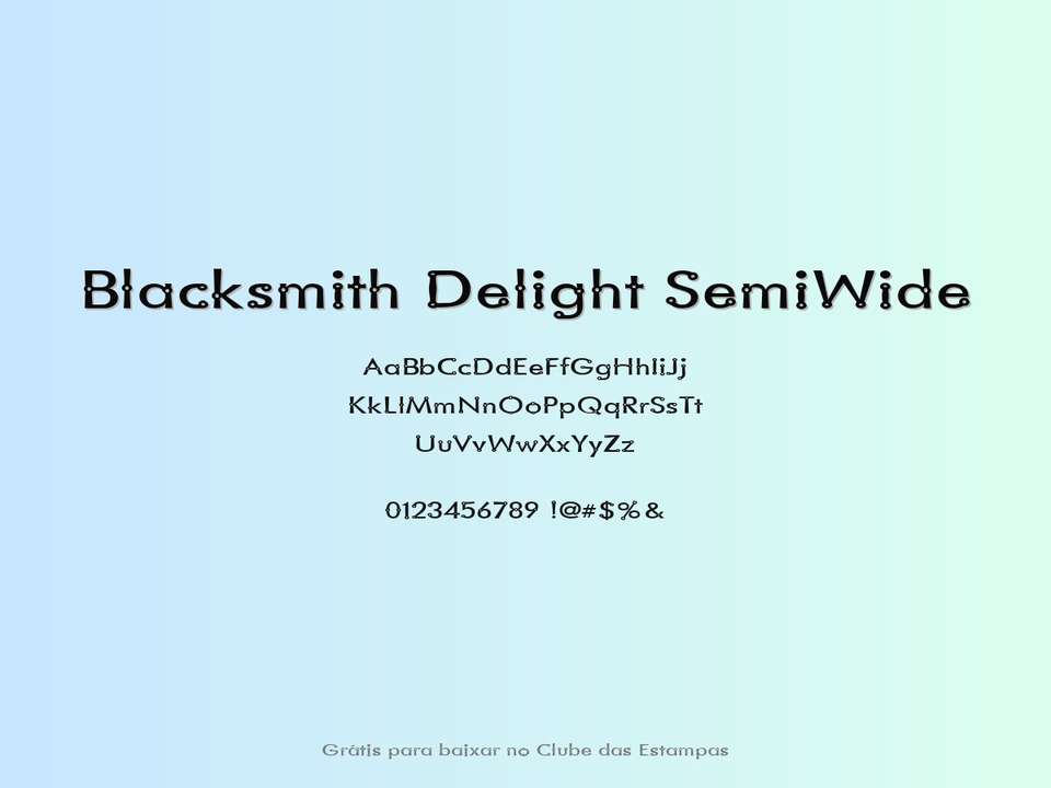 Fonte Blacksmith Delight Semiwide Grátis Para Baixar