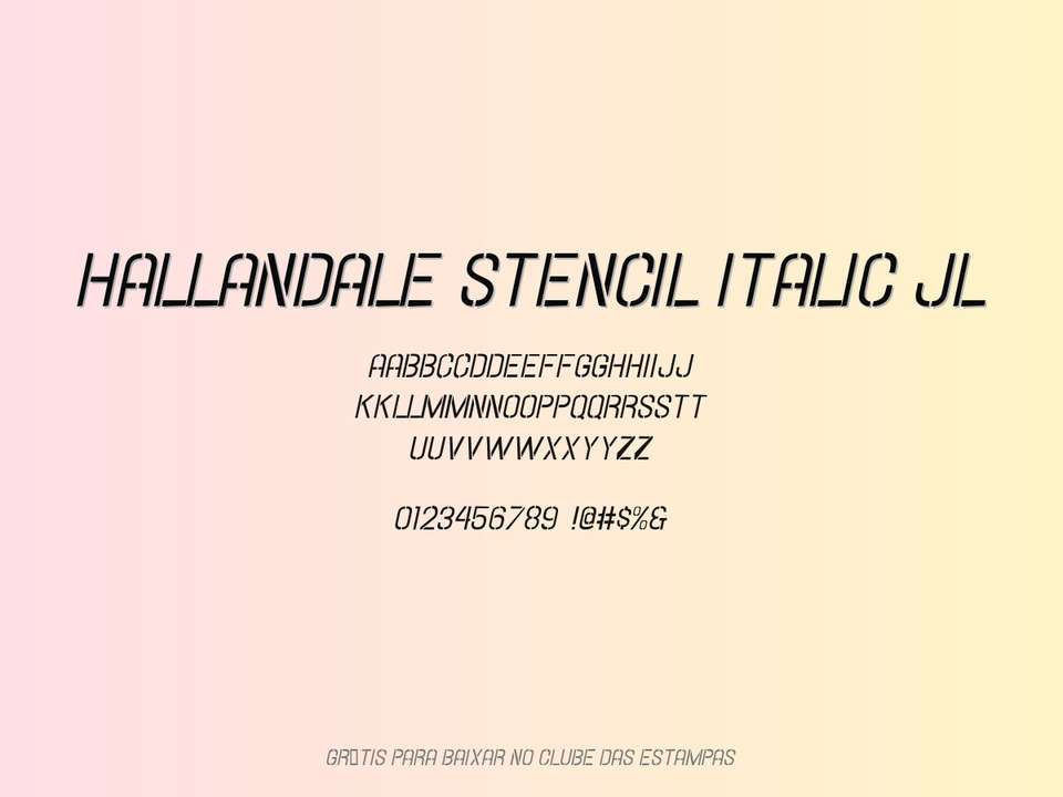 Fonte Hallandale Stencil Italic Jl Grátis Para Baixar