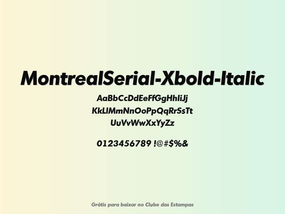 Fonte Montrealserial Xbold Italic Grátis Para Baixar