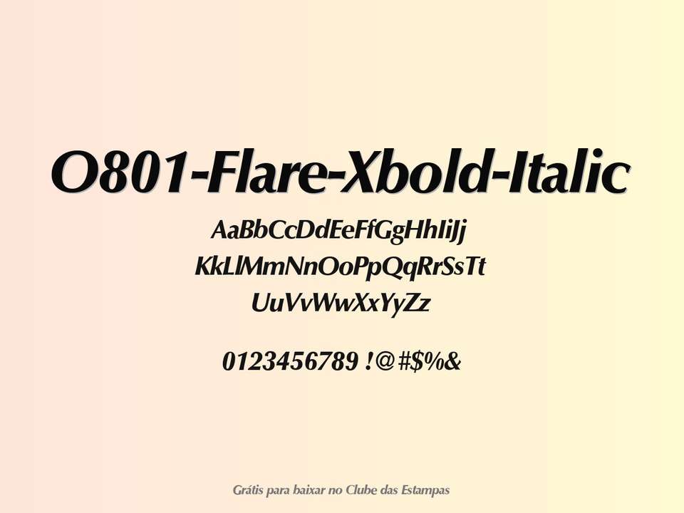 Fonte O801 Flare Xbold Italic Grátis Para Baixar