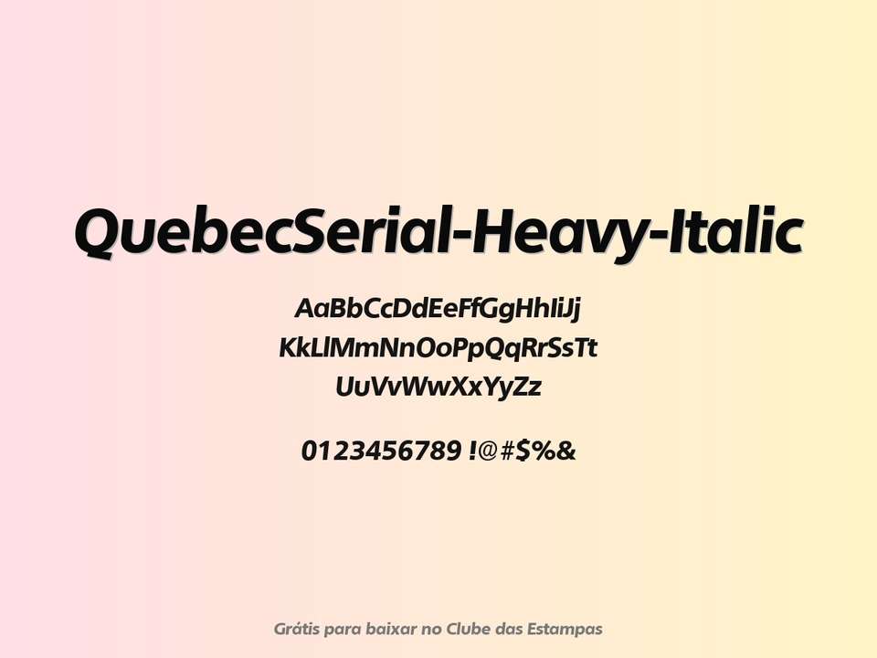 Fonte Quebecserial Heavy Italic Grátis Para Baixar