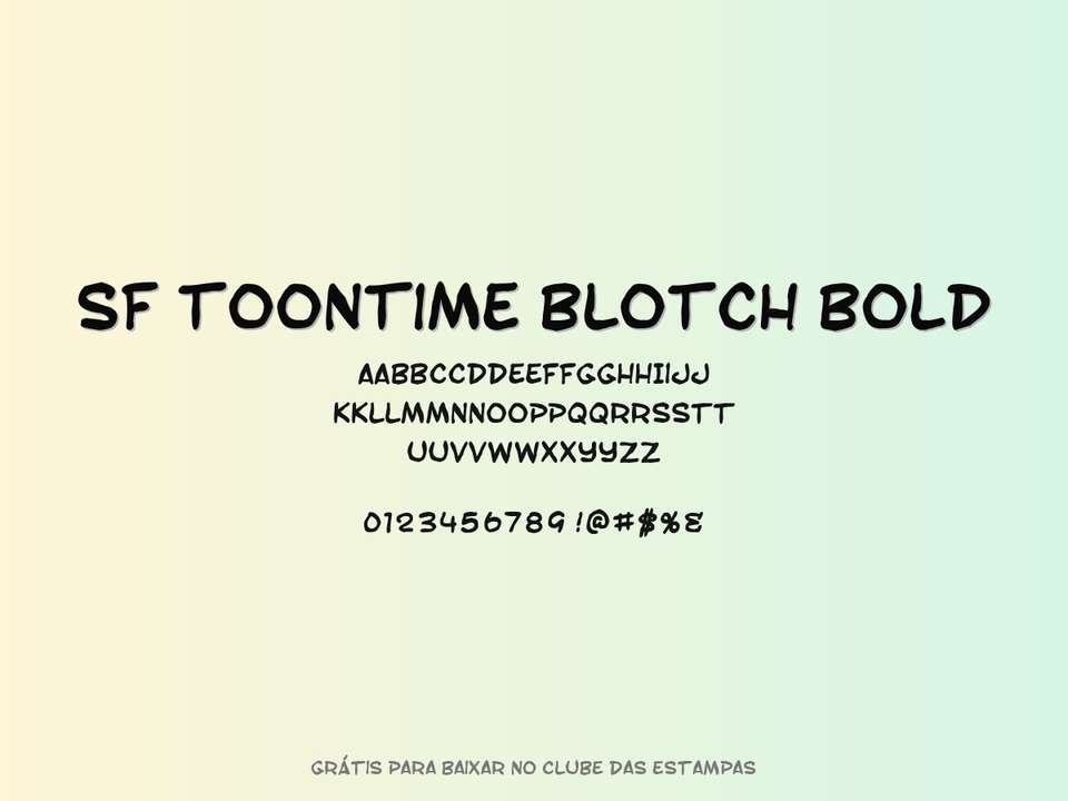 Fonte Sf Toontime Blotch Bold Grátis Para Baixar